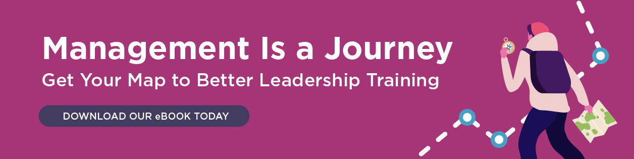 Management is a Journey. Find Your Path to Better Leadership Training. Download our eBook today.