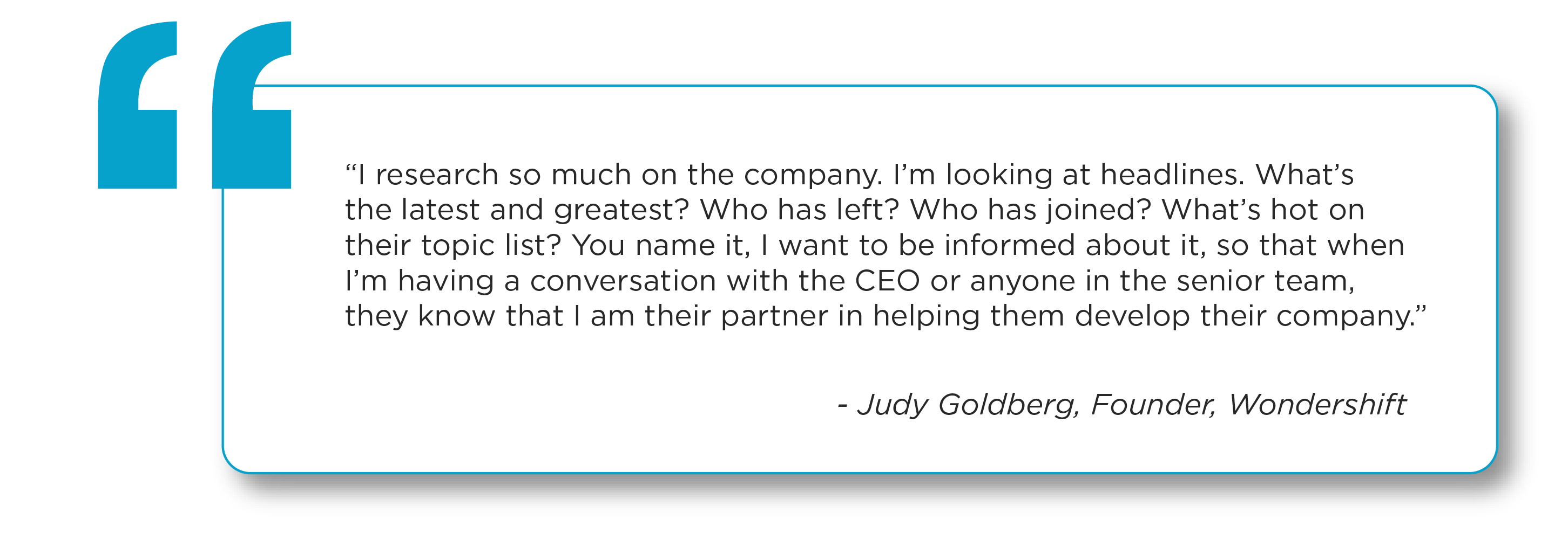 Quote by Judy Goldberg, Founder, Wondershift